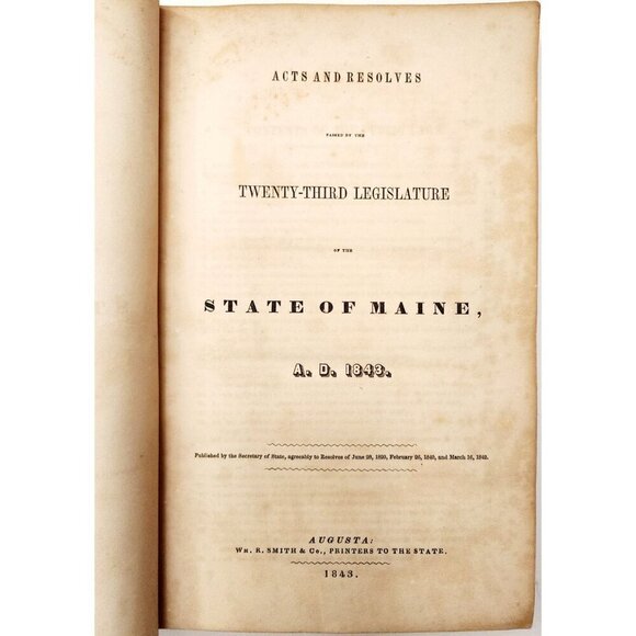 1843 Acts & Resolves State Of Maine 1st Edition 23rd Legislature Public Law F5 - Picture 3 of 5